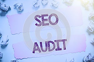 Inspiration showing sign Seo Audit. Business concept Search Engine Optimization validating and verifying process