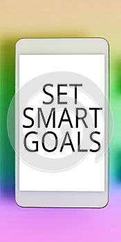 Inspiration showing sign Set Smart Goals. Word for Establish achievable objectives Make good business plans