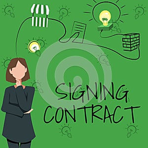 Inspiration showing sign Signing Contract. Business concept the parties signing the document agree to the terms Woman
