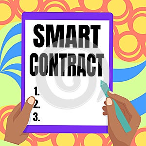 Inspiration showing sign Smart Contract. Internet Concept digital agreement to control the transfer of digital