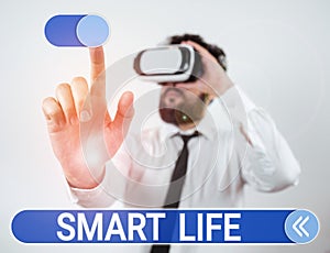 Inspiration showing sign Smart Life. Conceptual photo approach conceptualized from a frame of prevention and lifestyles