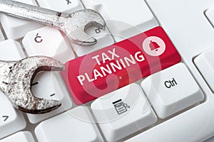 Inspiration showing sign Tax Planning. Internet Concept analyzing financial income and planning business accounting photo