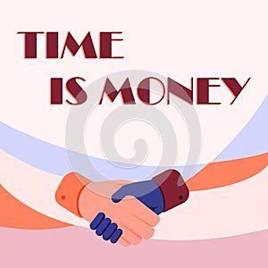 Inspiration showing sign Time Is Money. Business approach to do things as quickly as posibble and not to waste time