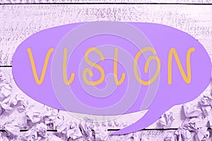 Inspiration showing sign Vision. Word for something that is or has been seen or something imagines to happen