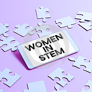 Inspiration showing sign Women In Stem. Business idea Science Technology Engineering Mathematics Scientist Research