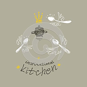 Inspirational kitchen. Illustration as a child`s drawing a pan with wings and a crown.