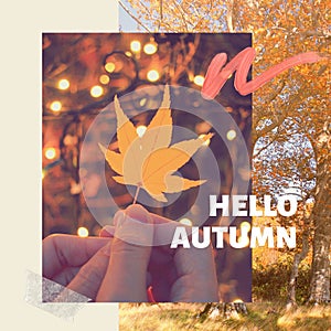 Inspirational motivation quote hello autumn with maple leaves on background, holiday and seasonal concept