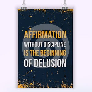Inspirational motivational quote about Discipline. Typography quote for t shirt fashion, wall art prints