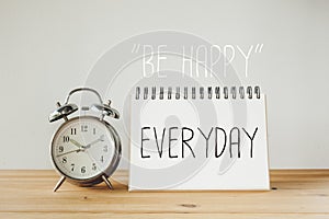 Inspirational quote : Be happy everyday