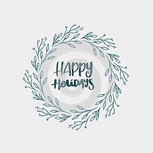 Inspirational Quote - Happy holidays with wreath