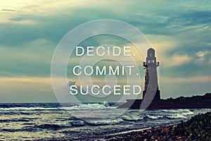Life Inspirational quotes - Decide, commit, succeed photo