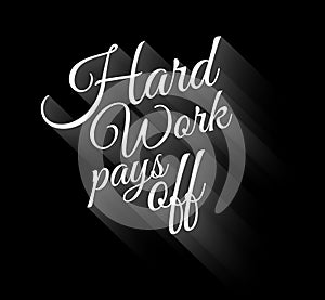 Inspirational Vintage Typo: Hard Work Pays Off