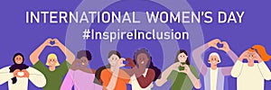 Inspire inclusion banner International Women's day vector illustration