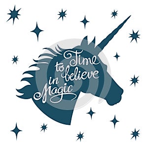 Inspiring unicorn silhouette with positive phrase lettering magic vector concept