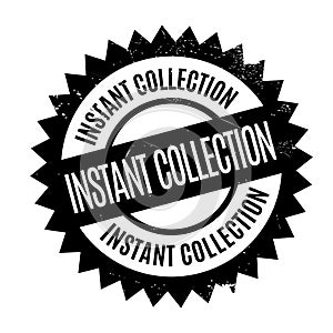 Instant Collection rubber stamp