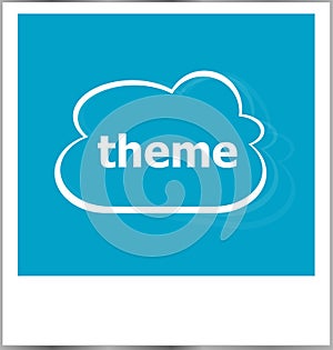 Instant photo frame with cloud and theme word, business concept