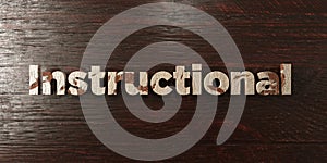 Instructional - grungy wooden headline on Maple - 3D rendered royalty free stock image