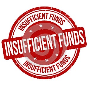 Insufficient funds grunge rubber stamp photo