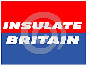 Insulate Britain vector illustration on a red and blue background photo