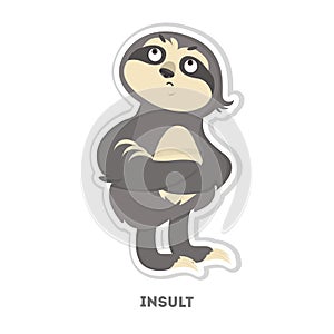 Insulted sloth sticker