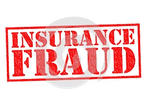 INSURANCE FRAUD
