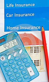 Insurance; life, car and home.