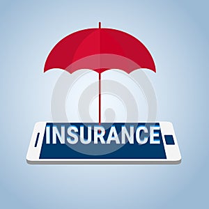 Insurance online support service concept. Umbrella over INSURANCE text and smart phone.