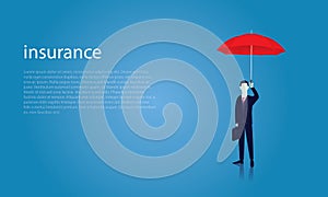 Insurance Protection Concept. Businessman and Umbrella. Vector