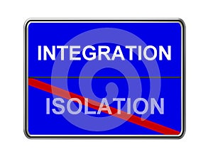 Integration not Isolation photo