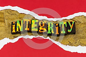Integrity ethics trust truth power honesty team spirit value support