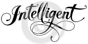 Intelligent - custom calligraphy text