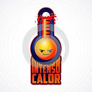 Intenso calor, intense heat spanish text, vector weather warning sign with evil cartoon face and flames. photo