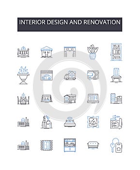 Interior design and renovation line icons collection. Evaluation, Assessment, Analysis, Appraisal, Critique, Inspection