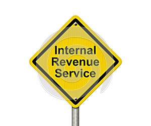 Internal Revenue Service Warning Sign photo