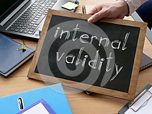 Internal validity is shown on the conceptual business photo photo