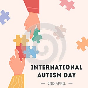 International Autism Awareness Day Card. Caucasian and african hand holding colourful puzzle pieces. Psychological