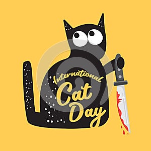 International cat day funky banner with black cat holding bloody knife isolated on orange background. World cat day