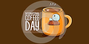 International coffee day horzontal banner with cute orange coffee cup character and greeting text isolated on orange