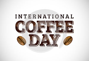 International coffee day vector illustration. Suitable for greeting cards, posters