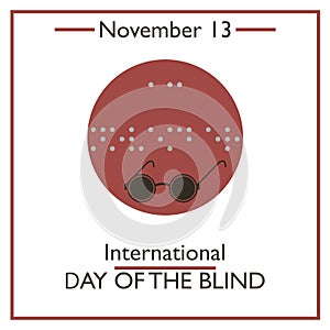 International Day of the Blind. November 13