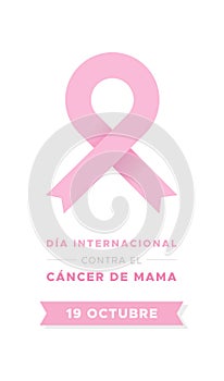 International Day of Breast Cancer in Spanish. Dia internacional contra el cancer de mama. Modern pink ribbon. Vector illustration photo