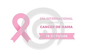 International Day of Breast Cancer in Spanish. Dia internacional contra el cancer de mama. Vector illustration, flat design photo