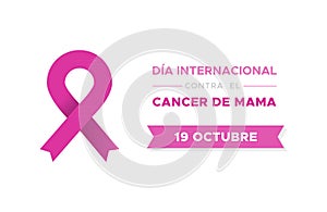 International Day of Breast Cancer in Spanish. Dia internacional contra el cancer de mama. Vector illustration, flat design photo