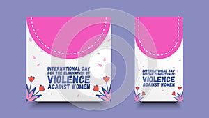 International Day For The Elimination Of Violence Against Women. Design for presentations, backgrounds, banners, posters, covers