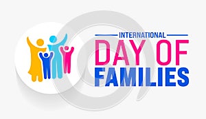 International Day of Families background template. Holiday concept. use to background, banner, placard, card, and poster