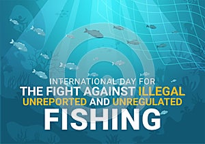 International Day for the Fight Against Illegal, Unreported and Unregulated Fishing Vector Illustration with Rod Fish photo