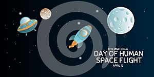 International day human space flight. 12 April Cosmonautics Day banner with rocket. Horizontal web banner.