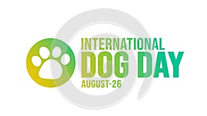 International Dog Day background template. Holiday concept. background, banner, placard, card