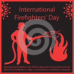 International Firefighters` Day.