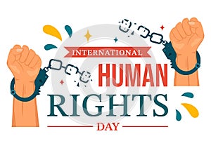 International Human Rights Day Vector Illustration on 10 December with Hand Breaks the Chain